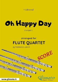 Cover Oh Happy Day - Flute Quartet SCORE