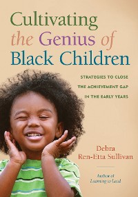 Cover Cultivating the Genius of Black Children