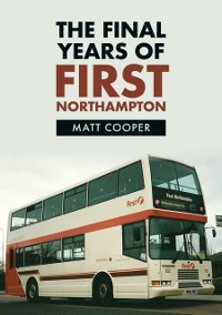 Cover Final Years of First Northampton