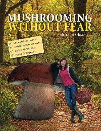 Cover Mushrooming without Fear