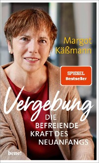 Cover Vergebung – Die befreiende Kraft des Neuanfangs