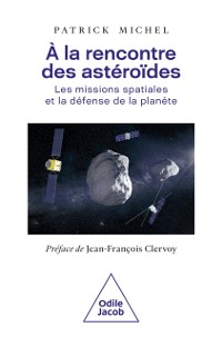 Cover À la rencontre des astéroïdes