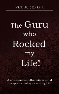 Cover The Guru Who Rocked My Life!