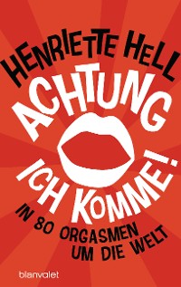 Cover Achtung, ich komme!