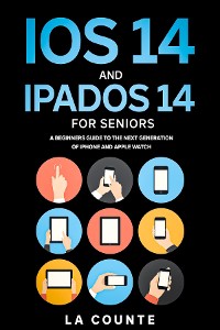 Cover iOS 14 and iPadOS 14 For Seniors