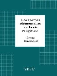 Cover Les Formes élémentaires de la vie religieuse