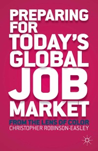 Cover Preparing for Today's Global Job Market