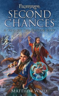 Cover Frostgrave: Second Chances
