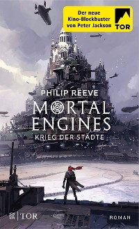 Cover Mortal Engines - Krieg der Städte