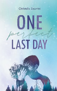 Cover One Perfect Last Day