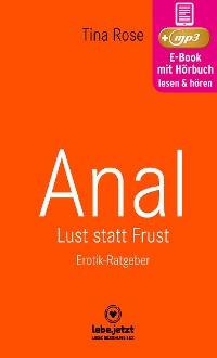Cover Anal - Lust statt Frust | Erotischer Hörbuch Ratgeber