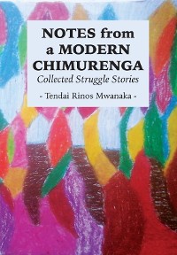 Cover Notes from a Modern Chimurenga