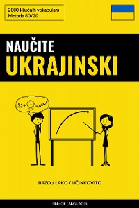 Cover Naučite Ukrajinski - Brzo / Lako / Učinkovito