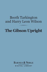 Cover The Gibson Upright (Barnes & Noble Digital Library)