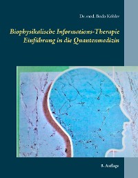 Cover Biophysikalische Informations-Therapie