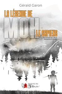 Cover La légende de Moh le sapiens