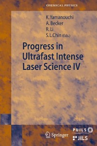 Cover Progress in Ultrafast Intense Laser Science