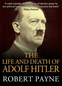 Cover The Life and Death of Adolf Hitler