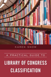 Cover Practical Guide to Library of Congress Classification