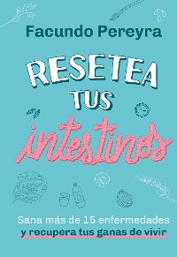 Cover Resetea tus intestinos