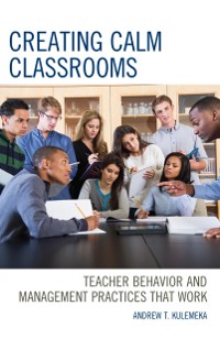 Cover Creating Calm Classrooms