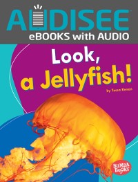 Cover Look, a Jellyfish!