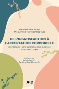 Cover De l’insatisfaction à l’acceptation corporelle