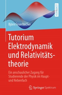 Cover Tutorium Elektrodynamik und Relativitätstheorie