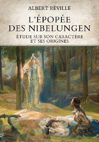 Cover L’Épopée des Nibelungen