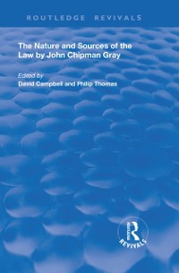 Cover The Nature and Sources of the Law by John Chipman Gray