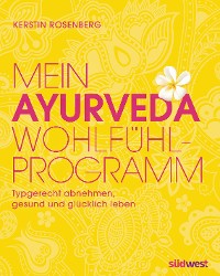 Cover Mein Ayurveda-Wohlfühlprogramm