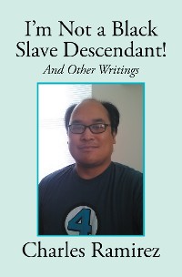 Cover I’M Not a Black Slave Descendant!