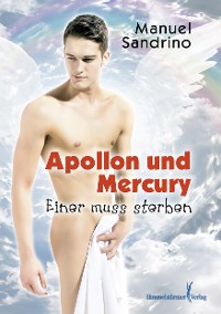 Cover Apollon und Mercury - Einer muss sterben