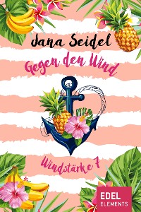 Cover Gegen den Wind: Windstärke 7