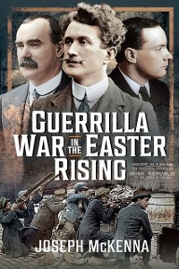 Cover Guerrilla War in the Easter Rising
