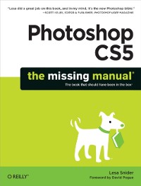 Cover Photoshop CS5: The Missing Manual
