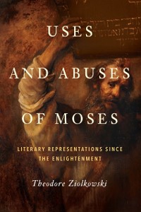 Cover Uses and Abuses of Moses