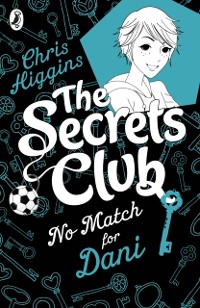 Cover Secrets Club: No Match for Dani