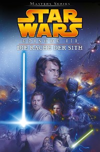 Cover Star Wars Masters, Band 11 - Episode III - Die Rache der Sith