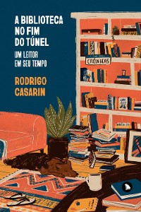 Cover A biblioteca no fim do túnel