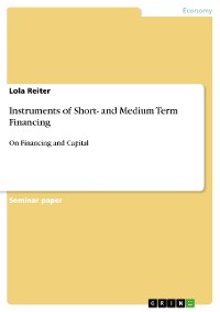 Cover Instruments of Short- and Medium Term Financing