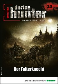 Cover Dorian Hunter 10 - Horror-Serie