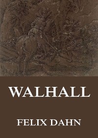 Cover Walhall - Germanische Götter- und Heldensagen