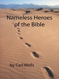 Cover Nameless Heroes of the Bible