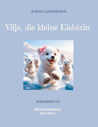 Cover Vilja die kleine Eisbärin