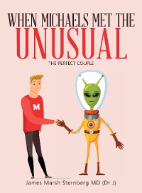 Cover When Michaels Met the Unusual