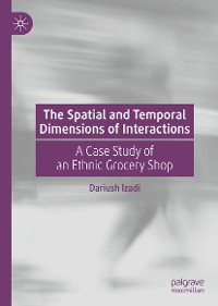 Cover The Spatial and Temporal Dimensions of Interactions