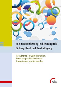 Cover Kompetenzerfassung im Beratungsfeld Bildung, Beruf und Beschäftigung