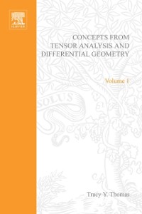 Cover Concepts from Tensor Analysis and Differential Geometry by Tracy Y Thomas