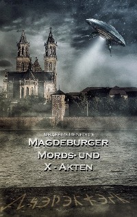 Cover Magdeburger Mords- und X-Akten